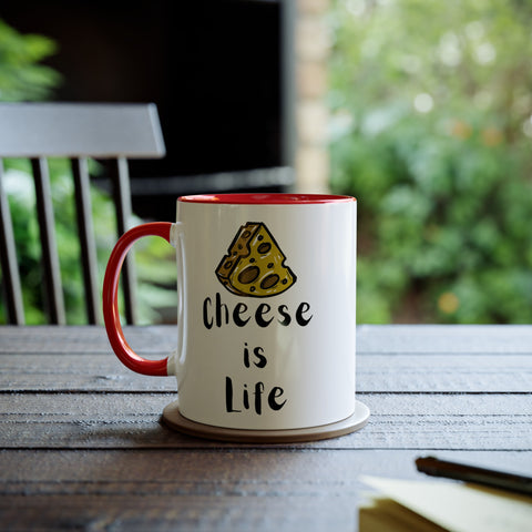 Cheese Lover's Delight Mug: Cheese Is Life